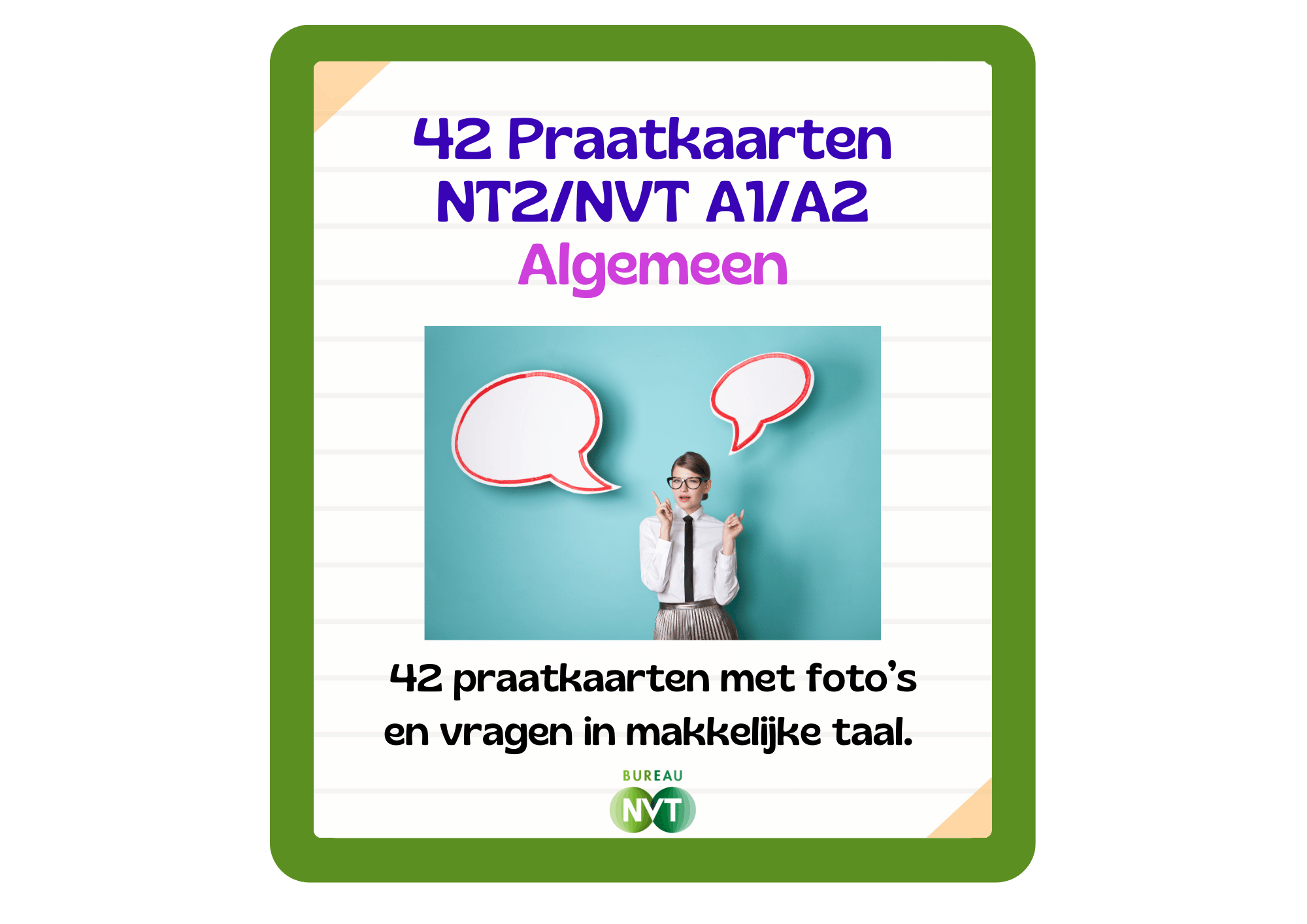 42 Praatkaarten NT2/NVT niveau A1/A2 Thema Algemeen