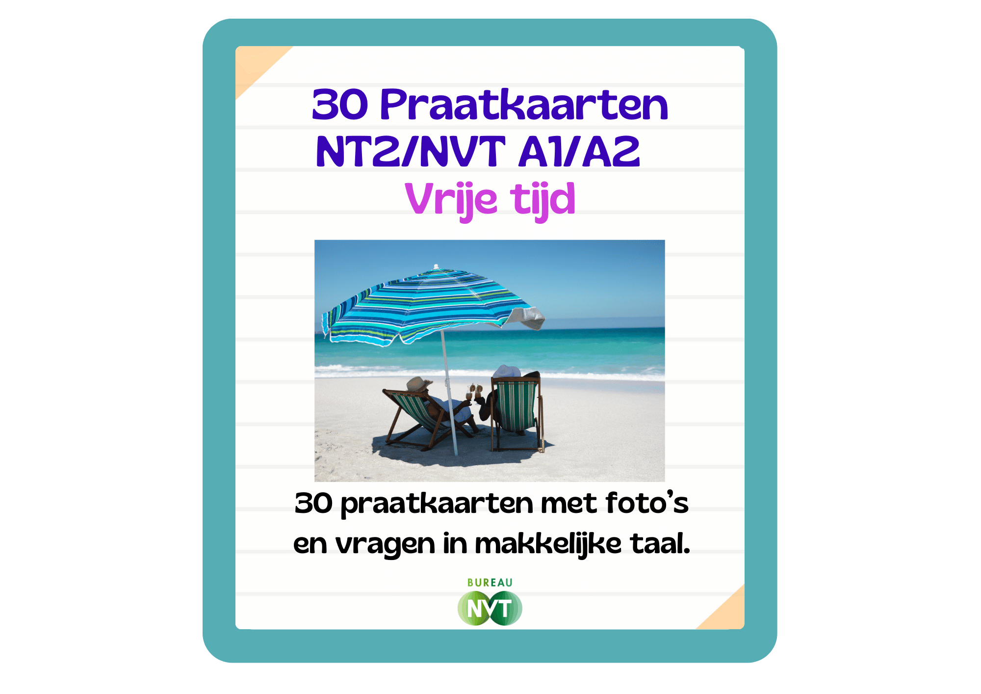 30 Praatkaarten NT2/NVT niveau A1/A2 Thema Vrije tijd